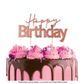 CAKE CRAFT | METAL TOPPER | HAPPY BIRTHDAY STYLE #1 | ROSE GOLD | 12CMx7CM