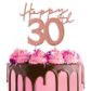 CAKE CRAFT | METAL TOPPER | HAPPY 30TH | ROSE GOLD