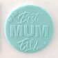 BEST MUM EVER | DEBOSSER (ONLINE ONLY)